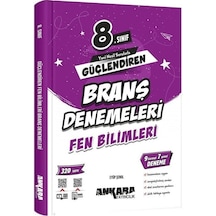8. Sınıf Fen Bilimleri Güçlendiren Branş Denemeleri Ankara Yayıncılık