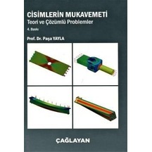Cisimlerin Mukavemeti - Prof. Dr. Paşa Yayla