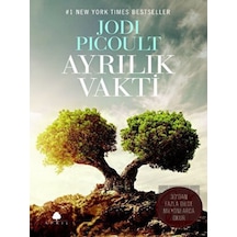 Ayrılık Vakti - Jodi Picoult - April Yayıncılık
