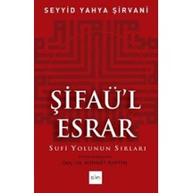 Şifaül Esrar - Seyyid Yahya Şirvani - Doç. Dr. Mehmet Rıhtım - Su
