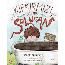 Kıpkırmızı Kıpır Solucan - Özge Karaevli - Ötüken Neşriyat