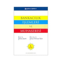 Bankacılık Işlemleri ve Muhasebesi