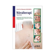 Nöralterapi 3. baskı Nörofizyoloji, Temel Sistem, Bozucu Alan,...