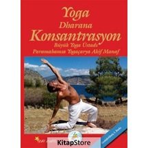 Yoga Dharana Konsantrasyon / Akif Manaf
