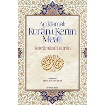 Açıklamalı Kur'an - Kerim Meali Tercümanu'l -Kur'an - İnkılab Yayınları