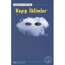 Kayıp İklimler (hüseyin Yurttaş)