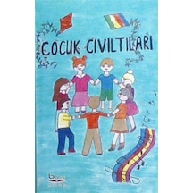 Çocuk Cıvıltıları / Serap Ekici Yeniçeri