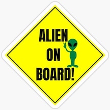 Uyarı Arabada Uzaylı Var Sticker oto Etiket 18cm MD50