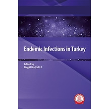 Endemic Infections İn Turkey