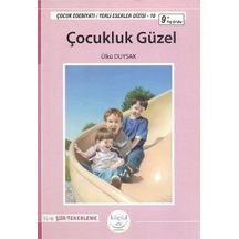 Çocukluk Güzel - Ülkü Duysak - Küçük Ev Yayınları