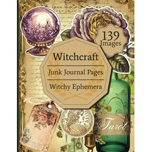 Independently Published Witchcraft Junk Journal Pages & Ephemera / 139 Illustrationen Von Witchy Elementen Für Decoupag