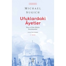 Ufuklardaki Ayetler - İlim Ve İrfan Ehliyle Karşılaşmalar - Yqbx-653809