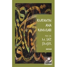 Kuran'In Ana Konuları / M. Sait Şimşek
