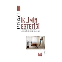 İklimin Estetiği / Eray Çaylı