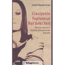 Cinsiyetin Toplumsal Rol'deki Yeri / Cemile Akyıldız Ercan