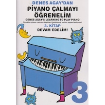 Denes Agay'Dan Piyano Çalmayı  Öğrenelim 3. Kitap