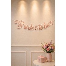 Bride To Be Yazılı Banner Rose Kadın Bekarlığa Veda Gelin Parti Kutlama Malzemeleri Gül Kurusu