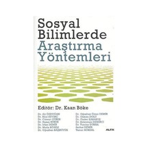 Sosyal Bilimlerde Araştırma Yöntemleri - Kaan Böke - Alfa Yayıncılık