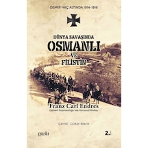 Dünya Savaşında Osmanlı Ve Filistin - Rxlu-764038