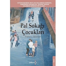 Pal Sokağı Çocukları / Ferenc Molnar