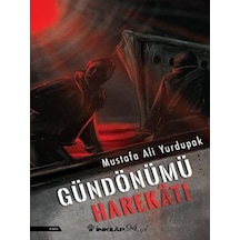 Gündönümü Harekatı - Mustafa Ali Yurdupak - İnkılap Kitabevi