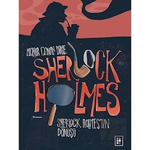 Sherlock Holmes 3 - Sherlock Holmes'un Dönüşü - Arthur Conan Doyle - Parodi Yayınları