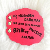 Ahşap Bardak Altlığı Hiç Yüzünden Darılmak Çok Renkli