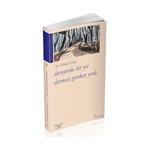 Duruyordu Bir Yol Durması Gereken Yerde - Ali Hikmet Eren - MedaKitap
