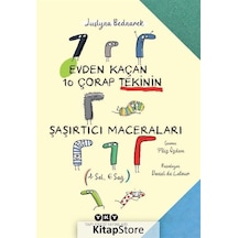 Evden Kaçan 10 Çorap Tekinin Şaşırtıcı Maceraları - Justyna Bednarek - Yapı Kredi Yayınları