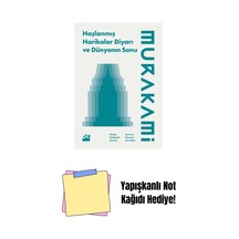 Haşlanmış Harikalar Diyarı Ve Dünyanın Sonu + Yapışkanlı Not Kağıdı
