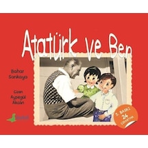 Atatürk Ve Ben 9789752865624