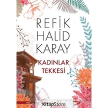 Kadınlar Tekkesi / Refik Halid Karay