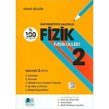Üniversiteye Hazırlık Fizik Fasikülleri  -  2 -  Nihat Bilgin Yayıncılık