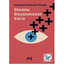 Olumlu Düşünmenin Gücü - Norman Vincent Peale