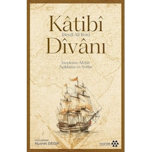 Katibî Dîvanı / Seydi Ali Reis