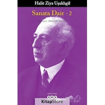 Sanata Dair - 2 - Halid Ziya Uşaklıgil - Yapı Kredi Yayınları