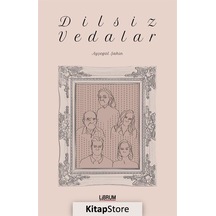 Dilsiz Vedalar - Ayşegül Şahin - Librum Kitap