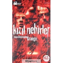 Kızıl Nehirler / Jean Christophe Grange