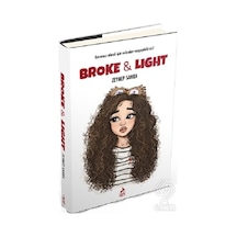Broke And Light/Zeynep Sahra