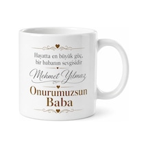Onurumuzsun Baba Yazılı Kupa Bardak Babalar Günü Özel Hediye Beyaz