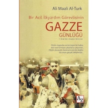 Bir Acil İlkyardım Görevlisinin Gazze Günlüğü / Ali Maali Al-turk