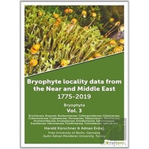 Bryophyta Vol.3 - Bryophyte Locality Data From The Near and Middle East 1775 - 2019 - Adnan Erdağ - Hiperlink
