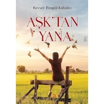 Aşk'tan Yana - Kevser Bingül Kabalcı - Cinius