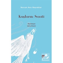 Kuşların Saati / Nurcan Avcı Bayraktar
