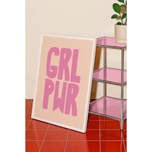 Girl Power Dekoratif Poster Tablo Beyaz Çerçeveli