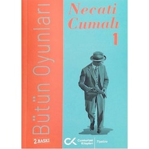Necati Cumalı - Bütün Oyunları 1 - Necati Cumalı - Cumhuriyet Kitapları