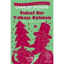 Tuhaf Bir Yılbaşı Öyküsü/charles Dickens