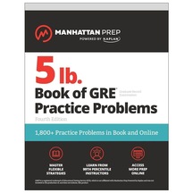 5 Lb. Book Of Gre Practice Problems - Manhattan Prep 5 Lb
