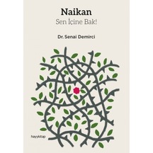 Naikan-Sen İçine Bak! - Senai Demirci - Hayykitap
