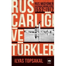 Rus Çarlığı Ve Türkler